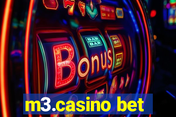 m3.casino bet